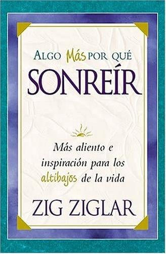 Algo Más Porque Sonreir