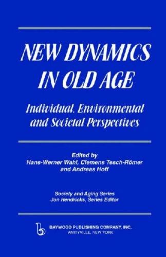 New dynamics in old age