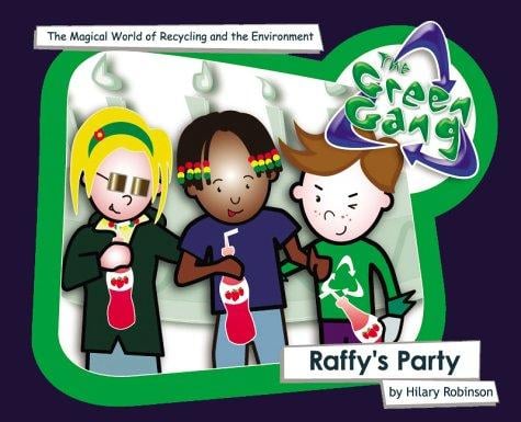 Raffy's Party (The Green Gang)