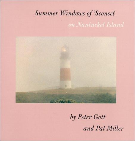 Summer Windows of 'Sconset on Nantucket Island
