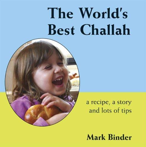 The World's Best Challah