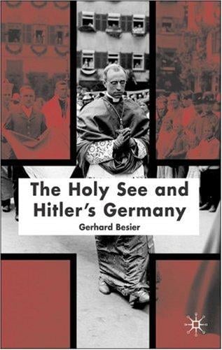 The Holy See and Hitler's Germany