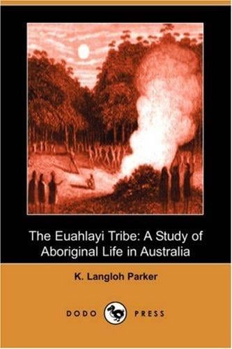 The Euahlayi Tribe