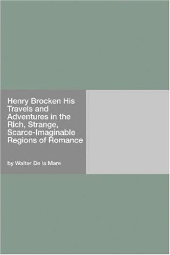 Henry Brocken; his travels and adventures