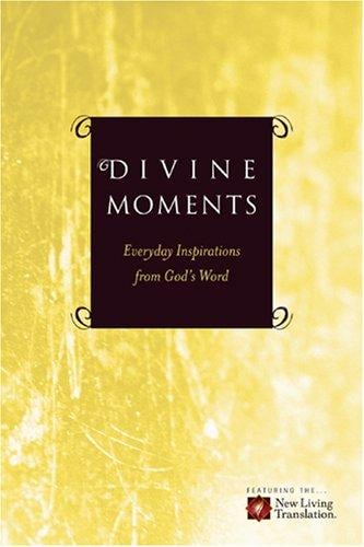 Divine moments