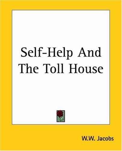 Self-help And The Toll House