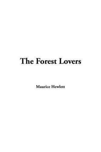 Forest Lovers, the
