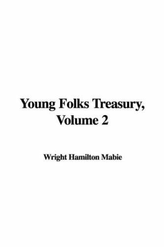 Young folks' treasury ..
