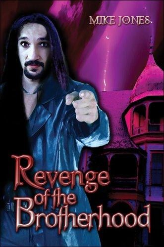 Revenge of the Brotherhood