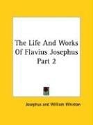 The life and works of Flavius Josephus