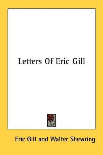 Letters of Eric Gill