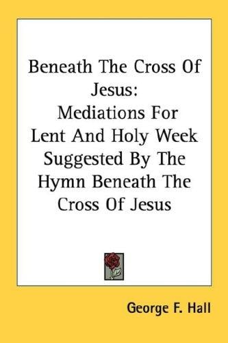 Beneath the cross of Jesus