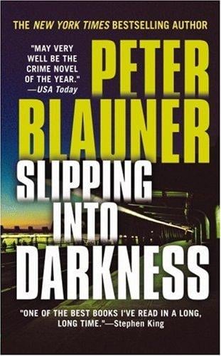 Slipping into Darkness