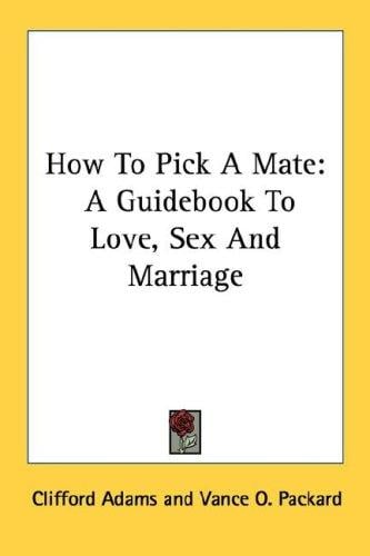 How To Pick A Mate