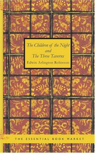 The Children of the Night and The Three Taverns