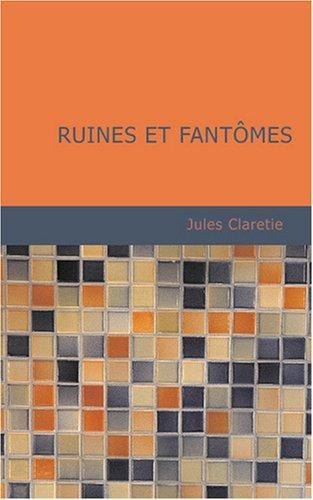 Ruines et fantômes