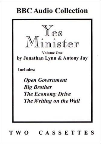 Yes Minister, Volume 1 [2 cassettes, BBC Audio Collection]