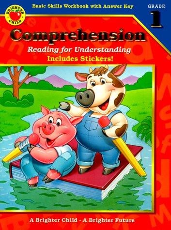 Comprehension: Reading for Understanding : Basic Skills Workbook With Answer Key