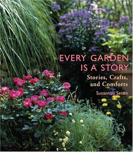 Every Garden Is a Story