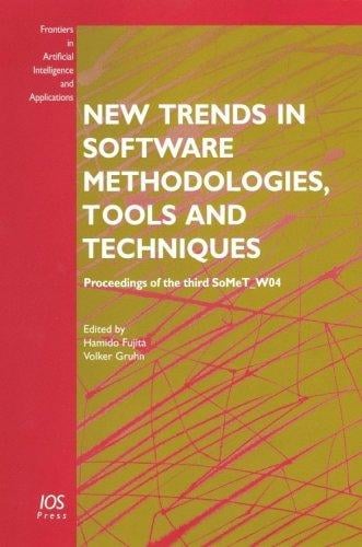New trends in software methodologies, tools, and techniques