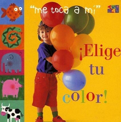 Elige Tu Color! (My Turn)