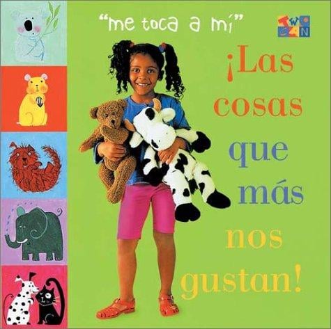 Las Cosas Que Mas Nos Gustan! (My Turn)