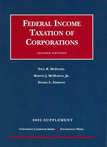 Federal Income Taxation of Corporations 2005 Supplement