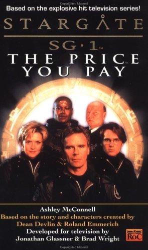 The Price You Pay (Stargate SG-1, Book 2)
