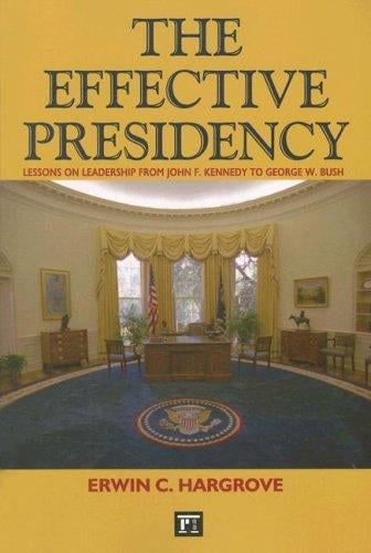 The effective presidency