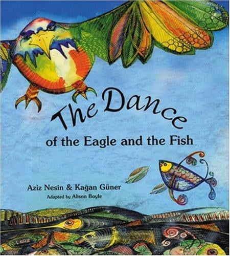 The Dance of the Eagle and the Fish
