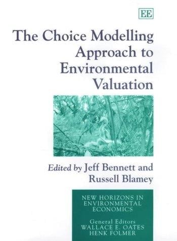The choice modelling approach to environmental valuation