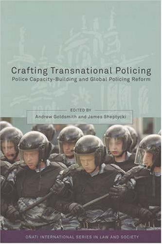 Crafting transnational policing