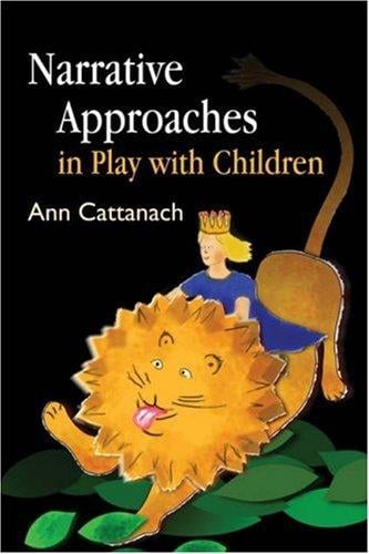 Narrative approaches in play with children
