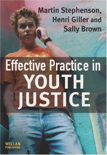 Effective practice in youth justice