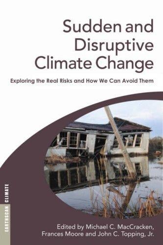 Sudden and disruptive climate change