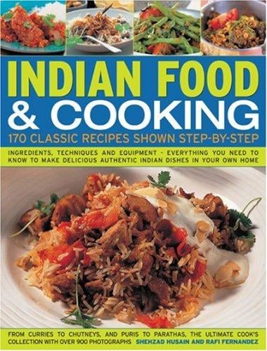 Indian Food & Cooking: A Step-By-Step Kitchen Handbook