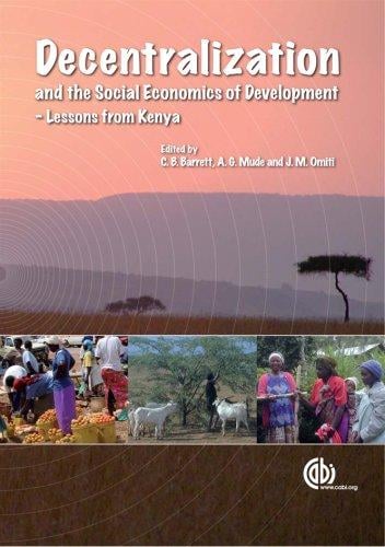 Decentralization and the social economics of development