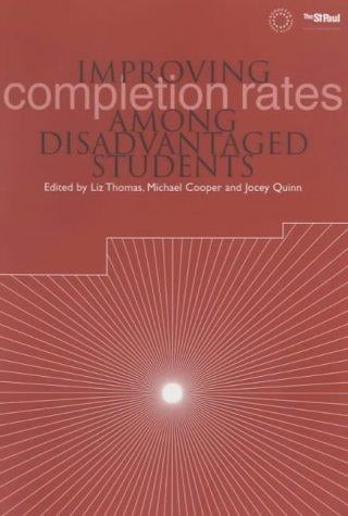 Improving completion rates among disadvantaged students