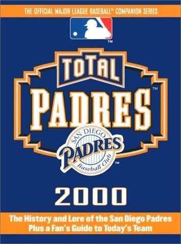 Total Padres 2000 (Total Baseball Companions)