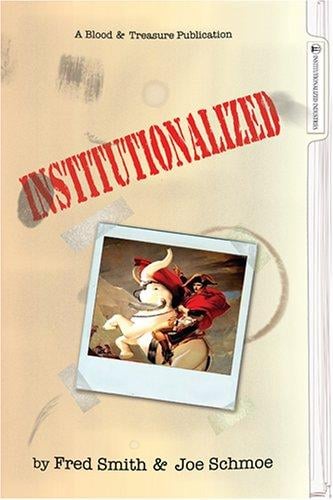Institutionalized