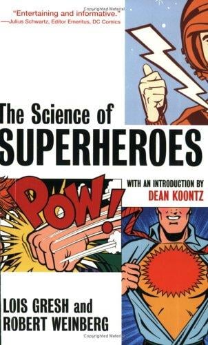 The science of superheroes