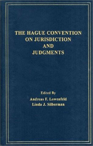 The Hague Convention on Jurisdiction and Judgments