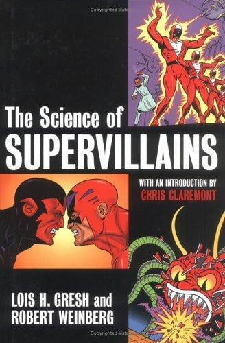 The science of supervillains