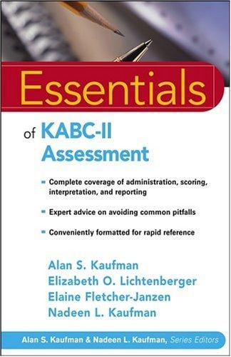 Essentials of KABC-II Assessment