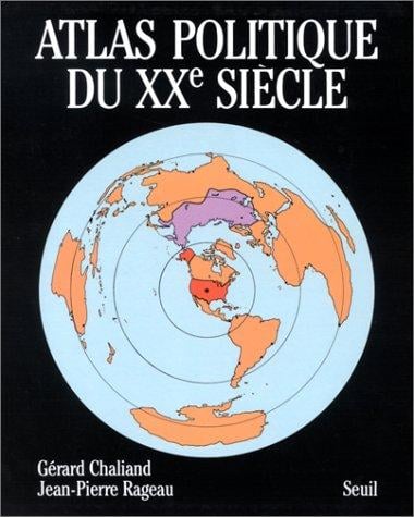 Atlas politique du XXe siecle