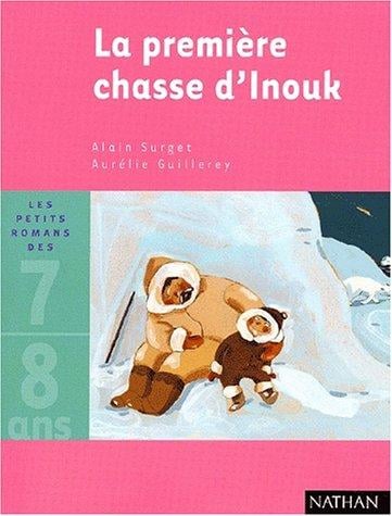 La Première Chasse d'Inouk