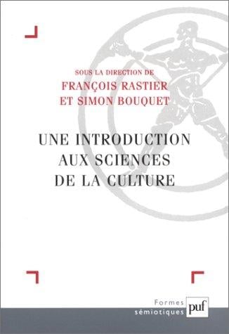 Une introduction aux sciences de la culture