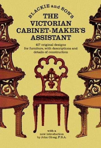 The Victorian cabinet-maker's assistant