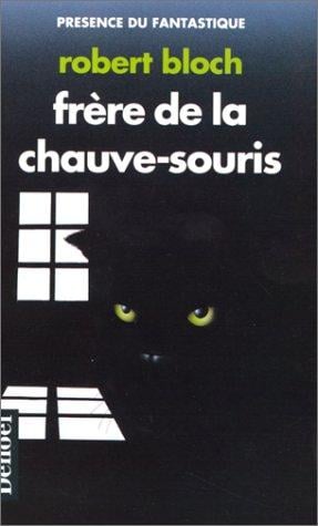 Frère de la chauve-souris