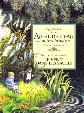 Au fil de l'eau et autres histoires